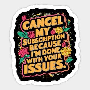 Sarcasm in Bloom" Sticker